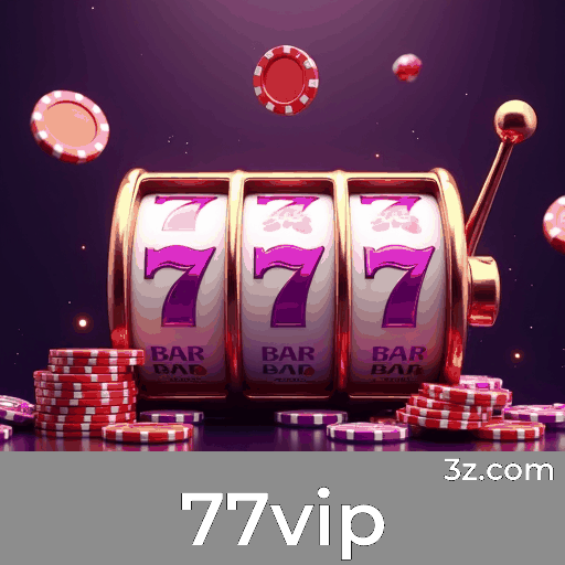 77vip: Emoção e Oportunidades de Ganhar com Jogos de Cassino